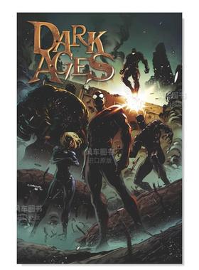 【预售】漫威漫画 黑暗时代 Dark Ages 平装 英文漫画书原版进口图书 超级英雄系列美漫书籍 蒸汽动力钢铁侠蜘蛛侠神奇四侠