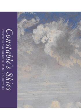 【现货】康斯特布尔的天空:约翰·康斯特布尔的绘画和素描 【V&A】Constable’s Skies 原版英文艺术画册画集图书