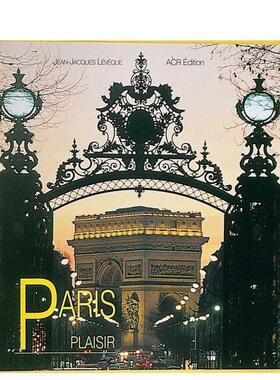 【预售】巴黎欢愉 Paris Plaisir 原版英文旅行图书
