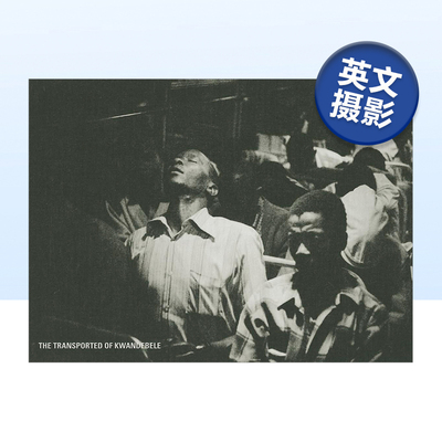【预售】大卫.戈德布莱特：交通运输途中的夸恩德贝勒 David Goldblatt:The Transported of Kwandebele 英文原版摄影作品集书籍
