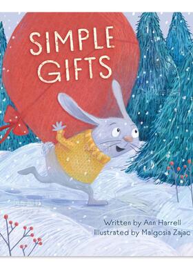 【预售】简单的礼物 Simple Gifts英文儿童绘本原版图书外版进口书籍 Ann Harrell Clavis