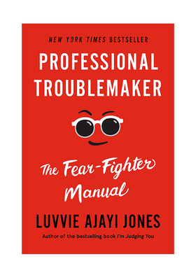 【现货】恐惧者的手册Professional Troublemaker: The Fear-Fighter Manual 职场心理调节方法指南 英文原版 社恐社畜解救方法