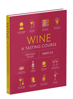 【现货】DK百科 葡萄酒品鉴Wine A Tasting Course 品味爱好者入门初学指南精装图集 英文原版书籍进口