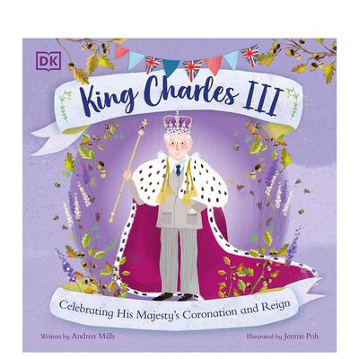 【预售】【历史上的伟大领袖】查理国王三世 【History's Great Leaders】King Charles III 英文原版儿童绘本英语启蒙图画书