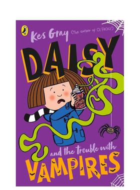 【现货】【黛西的冒险故事】吸血鬼的烦恼 Daisy and the Trouble with Vampires 原版英文儿童章节书