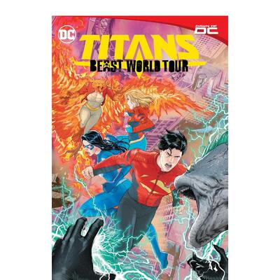 【预售】DC漫画 泰坦：野兽世界之旅 Titans:Beast World Tour 英文漫画书原版进口图书超级英雄系列美漫书籍 Joe Casey
