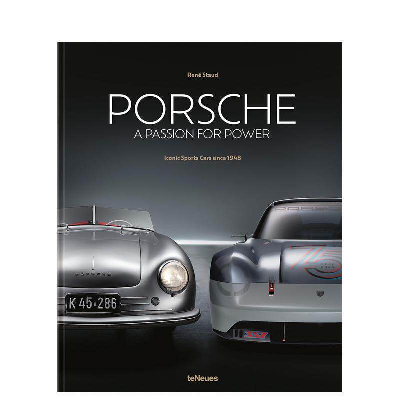【预售】保时捷 - 动力激情 1948年以来的标志性跑车 Porsche - A Passion for Power 原版英文工业产品设计