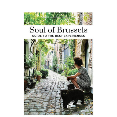 【预售】城市灵魂：布鲁塞尔 Soul of Brussels 原版英文旅行图书