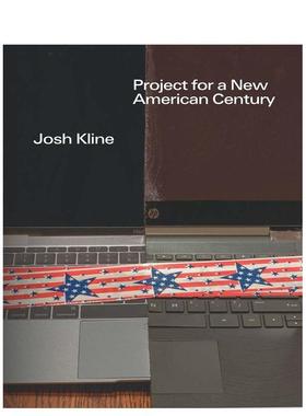 【预售】约什·克莱恩：美国新世纪项目 Josh Kline: Project for a New American Century 原版英文艺术画册画集图书