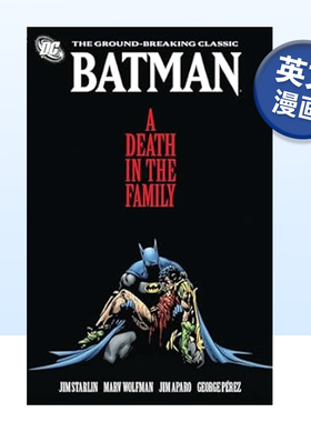 【现货】DC漫画 蝙蝠侠：家庭之死 Batman: A Death in the Family 英文漫画书原版进口图书美漫书籍 平装 第二代罗宾Robin