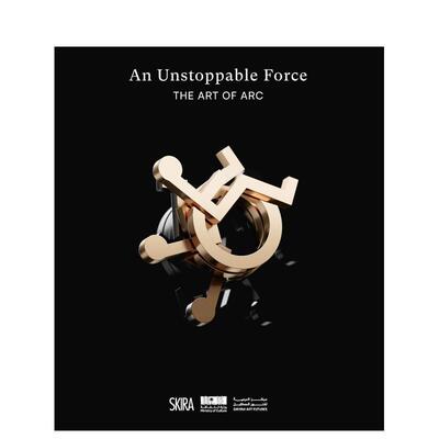 【预售】沙特艺术家Abdullah Rashed Al-Sahli：艺术未来 Abdullah Rashed AlSahli ARC 原版英文艺术画册画集图书