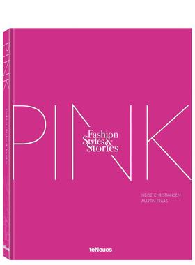【预售】【时尚/风格/故事】粉之书 【Fashion  Styles & Stories】The Pink Book 原版英文时尚