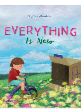 【预售】一切都是新的 Everything Is New英文儿童绘本原版图书外版进口书籍 Aylar Abraham Clavis