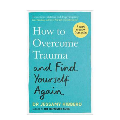 【预售】如何克服创伤并重新找到自己 How to Overcome Trauma and Find Yourself Again 原版英文心灵励志图书