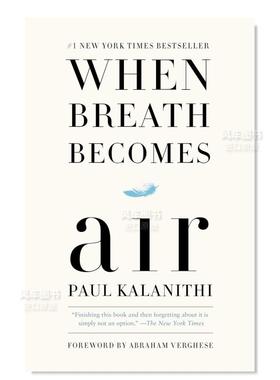 【预售】When Breath Becomes Air (Exp),当呼吸化为空气英文小说 原版图书外版进口书籍