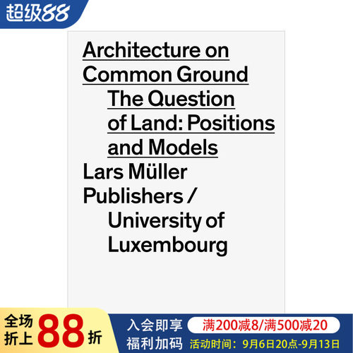 【预售】共同基础上的建筑Architecture on Common Ground 城市土地建设规划的历史与理论 英文原版进口Lars Muller书籍