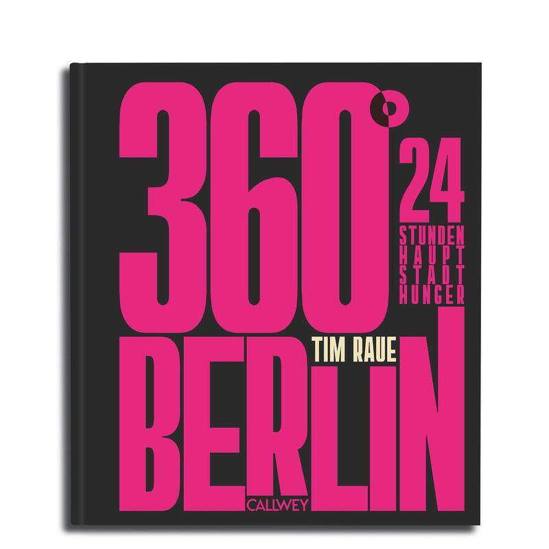 【预售】柏林360度:首都美食24小时 360° BERLIN: 24 Hours Capital Cravings 原版英文餐饮生活美食 正版进口书