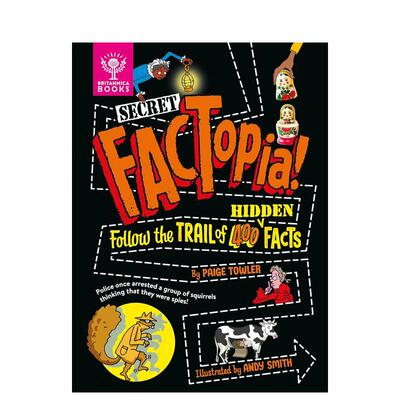 【预售】趣味知识百科 秘密 大英百科全书 【FACTopia】Secret FACTopia 英文原版儿童绘本3-6岁进口英语启蒙读物知识百科书籍