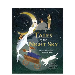 Around 夜空传说：来自全球 Tales Night from World Stars 星辰故事 Stories Sky 英文儿童绘本 原版 the 预售