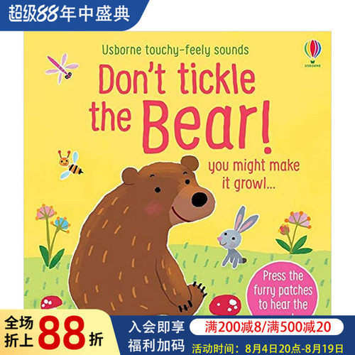 【预售】不要挑逗熊！Don't Tickle The Bear!  0-3岁幼儿趣味触碰发声纸板绘本 英文原版 宝宝感官启发书籍进口