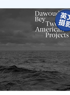 【预售】摄影师乌德·贝：两个美国项目 Dawoud Bey:Two American Projects 英文原版地景风光人物肖像摄影集艺术画册书籍黑白