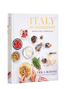 【预售】意大利食材 Italy By Ingredient 原版英文餐饮生活美食图书书籍