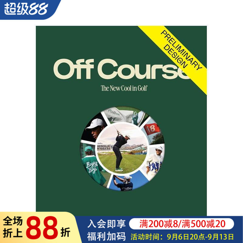 【预售】偏离赛道:高尔夫新潮流 Off Course: The New Cool In Golf 原版英文生活类
