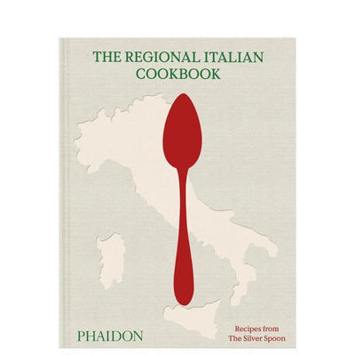 【现货】意大利地方食谱 The Regional Italian Cookbook 160道经典 银勺食谱 原版英文餐饮生活美食 进口图书