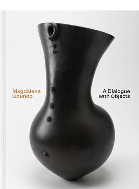 【预售】玛格达琳·奥敦多：与物体对话 Magdalene Odundo 原版英文艺术画册画集