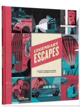 【现货】传奇的逃亡冒险 Legendary Escapes英文儿童绘本原版图书进口外版书籍Soledad Romero Mari?o；Julio Antonio Blasco