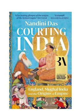 【预售】【英国学院图书奖得主作品】印度 Courting India 原版英文人文历史