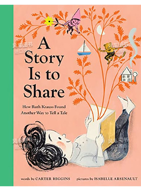 【现货】英语原版 故事是用来分享的A Story Is to Share 英文儿童精装艺术插画绘本 Isabelle Arsenault插画 3-6岁 进口图书