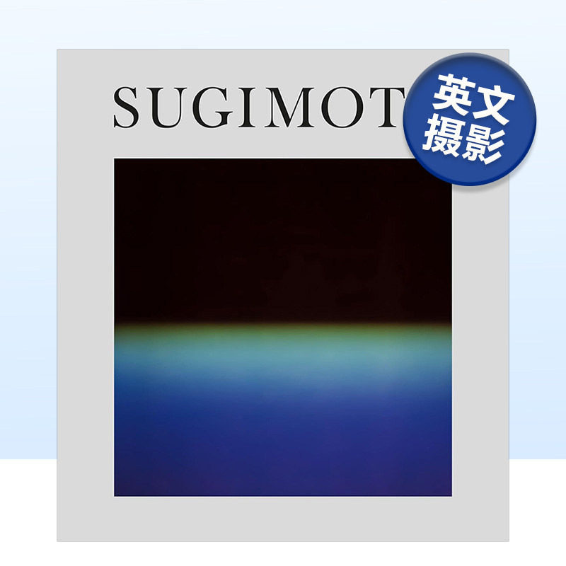 【现货】杉本博司:时光机 Hiroshi Sugimoto: Time Machine 英文摄影集摄影师专辑原版图书外版进口书籍 Hiroshi Sugimoto