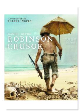 【预售】【Robert Ingpen经典文学插图】鲁滨逊漂流记 Robinson Crusoe(Robert Ingpen Illustrated Classics)英文世界文学 原版