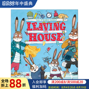 【预售】奥黑尔一家：准备出门 【The O'Hare Family】Leaving the House 原版英文儿童绘本 水石童书奖得主Sally Nicholls