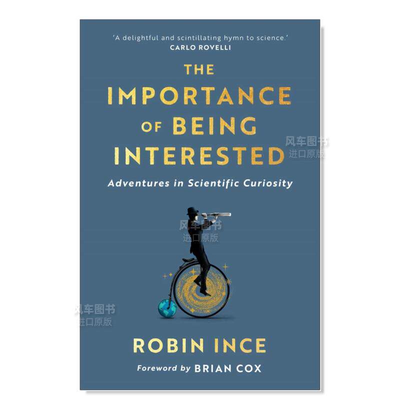 【现货】感兴趣的重要性:科学好奇心冒险 the importance of being