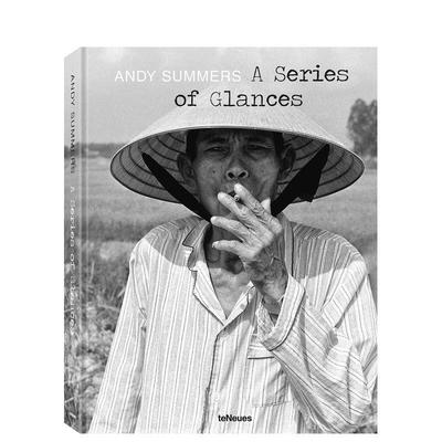 【现货】一瞥：安迪·萨默斯 A Series of Glances:Andy Summers 原版英文摄影作品集人文景观图书