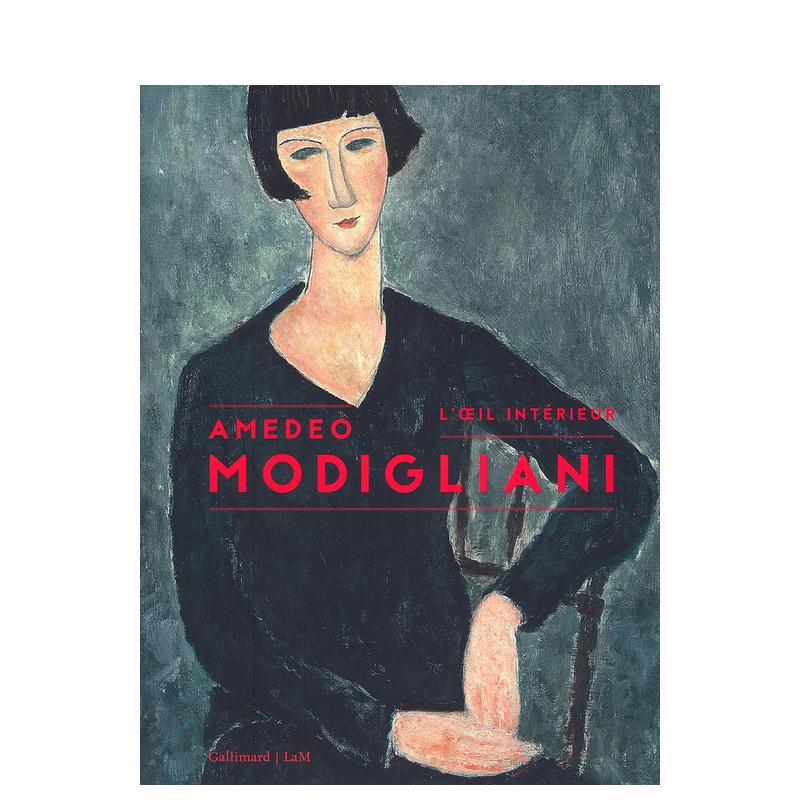 【现货】阿梅代奥·莫迪利亚尼 Amadeo Modigliani 原版法文艺术图书书籍