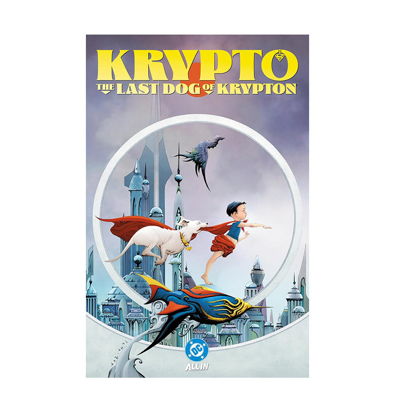 【预售】DC漫画 氪普托：氪星最后之犬 Krypto: The Last Dog of Krypton 英文漫画书原版进口美漫漫画图书籍