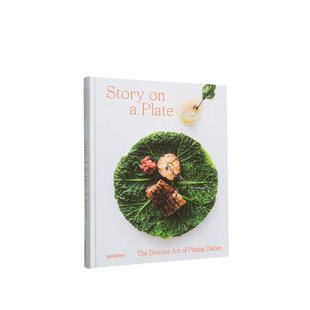 The 现货 Story Dishes 英文餐饮生活美食图书书籍 Plating 精致摆盘艺术 Art Delicate Plate 原版