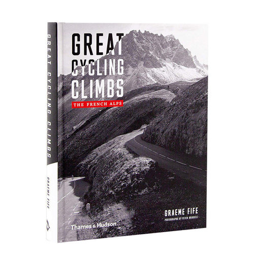 【现货】Great Cycling Climbs 伟大的自行车攀登：法国阿尔卑斯山 英文原版书籍进口