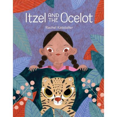 【现货】伊策尔和奥塞洛特 Itzel and the Ocelot 原版英文儿童绘本 进口图书