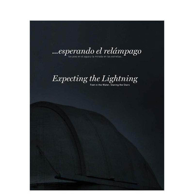 【预售】…等待闪电：脚浸水中，凝望群星 ... Expecting the Lightning 原版英文艺术画册画集