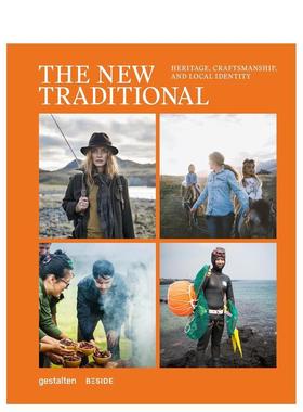 【现货】新传统:遗产、工艺和地方特色 Heritage， Craftsmanship and Local Identity 原版英文旅行图书书籍