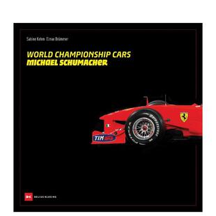 【预售】世界赛车：迈克尔?舒马赫 World Championship Cars: Michael Schumacher 原版英文运动图书
