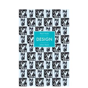 Paul Nash 原版 预售 英文综合设计图书 Design 保罗·纳什与约翰·纳什设计集 John and