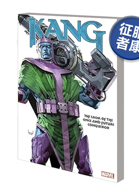 【现货】漫威漫画 征服者康:纵横千古的征服者传奇 Kang:The Saga Of The Once And Future Conqueror 英文原版漫画书超级英雄