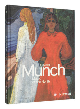 【预售】爱德华·蒙克:北欧之光 Edvard Munch : Magic of the North 英文外国美术原版图书外版进口书籍 Thomas K hler, Stefani