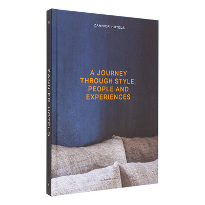 【现货】野奢酒店Zannier Hotel：穿梭于格调与体验的人文之旅 A Journey Through Style， People and Experiences 英文图书书籍
