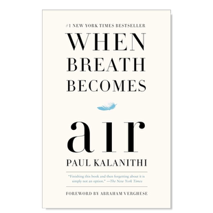 【预售】When Breath Becomes Air (Exp),当呼吸化为空气英文小说 原版图书外版进口书籍